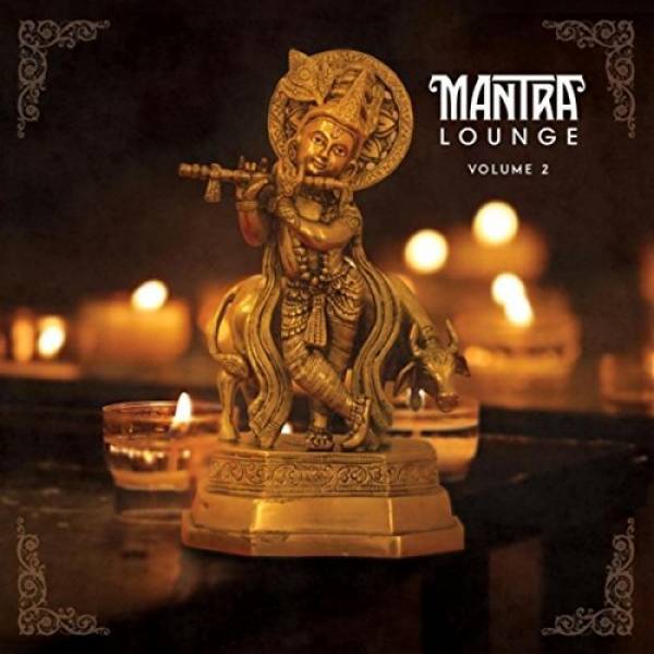 Mantra Lounge Volume 2
